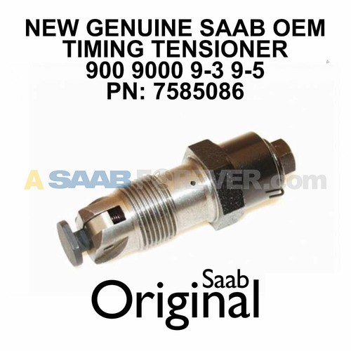 NEW SAAB TIMING CHAIN TENSIONER 9-3 9-5 900 9000 7585086 GENUINE Original OEM - Picture 1 of 3