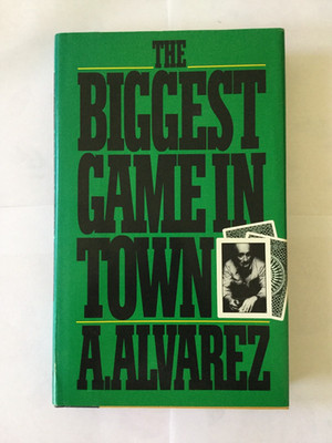 The Biggest Game in Town Hardcover A. Alvarez 1983 VERY GOOD