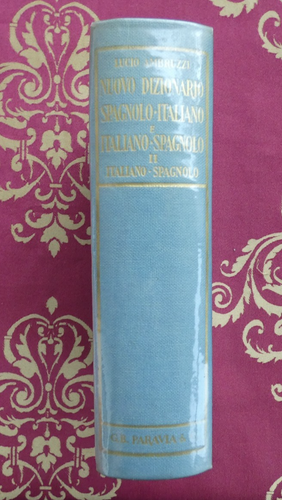 lucio ambruzzi nuovo dizionario spagnolo- italiano paravia in due vol. - Foto 7 di 9