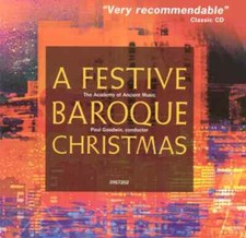 CD The Academy Of Ancient Music , Paul Goodwin A Festive Baroque Christmas
