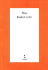 L'arte di morire - Osho (Editrice La Giuntina) [1992]