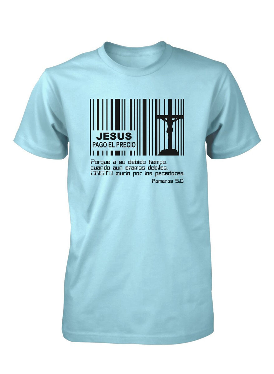 Flotar Impermeable Cambio AproJes Jesus Pago Precio Codigo Barras Cruz Camiseta Cristiana Para  Hombres | eBay