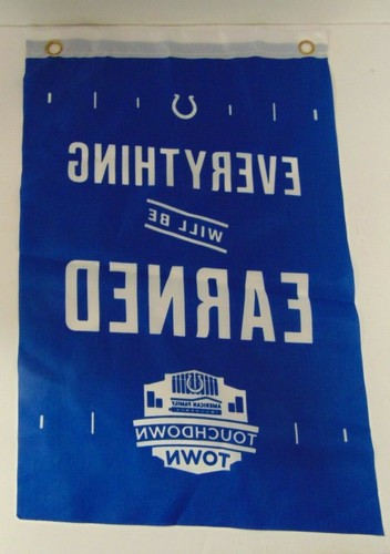 Mini pancarta de los Indianapolis Colts TODO SE GANARÁ" Bandera de 18,5"" x 12 - Imagen 2 de 2