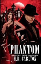 Phantom, Carlton, H. D.
