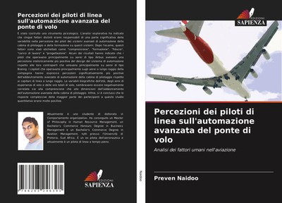 Preven Naidoo | Percezioni dei piloti di linea sull'automazione avanzata del...