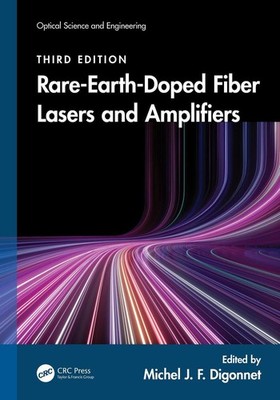 Rare-Earth-Doped Fiber Lasers and Amplifiers by Michel J.F. Digonnet (English) H