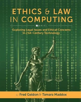 Fred Geldon Tamara Maddox Ethics and Law in Computing (Taschenbuch)