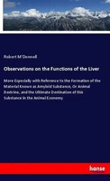 Robert M'donnell | Observations On The Functions Of The Liver | Taschenbuch