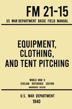 US Feldhandbuch FM 21-15 1940 WWII Ausr&uuml;stung & Bekleidung Manual