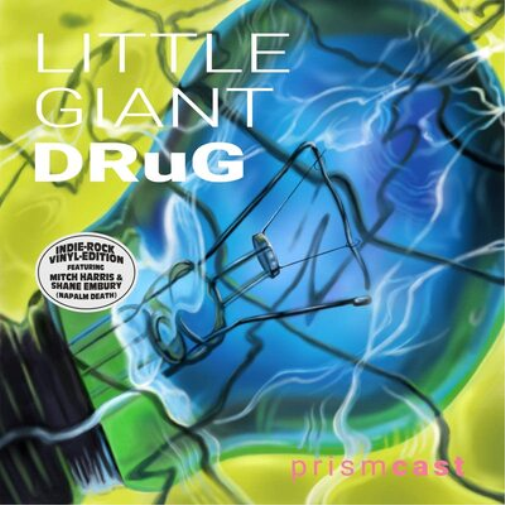 Little Giant Drug Prismcast (Vinyl LP) 12" Album Coloured Vinyl