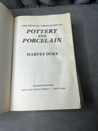 Official Price Guide to Pottery & Porcelain Book PB 1995 Harvey Duke 8th Edition - Imagen 5 de 7