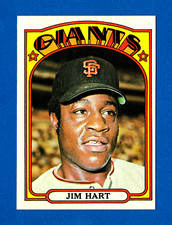 1972 TOPPS #733 JIM HART SAN FRANCISCO GIANTS HIGH NUMBER CARD -- NR MINT
