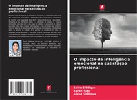 O Impacto Da InteligêNcia Emocional Na SatisfaçãO Profissional Siddique (U. A.)
