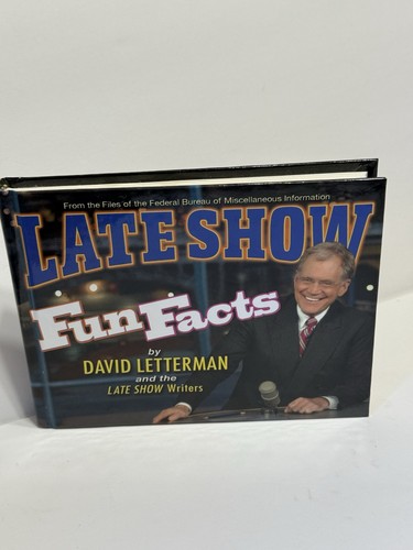 Late Show Fun Facts by David Letterman and The Late Show Writers (2008,... - Picture 1 of 5