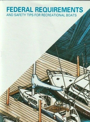 Federal Requirements Safety Tips Recreational Boats US Coast Guard 1994 Booklet - Picture 1 of 5