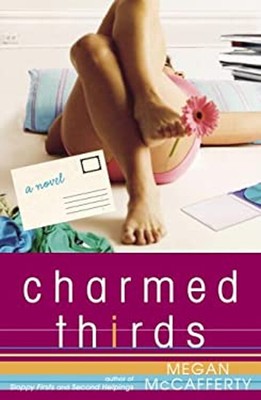 Charmed Thirds Hardcover Megan McCafferty
