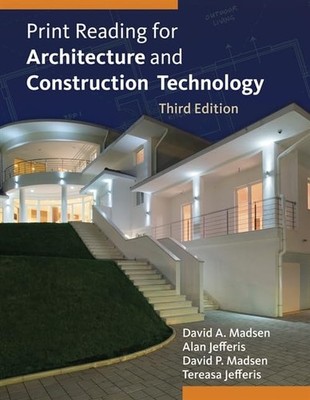 Print Reading for Architecture and Construction Technology with Premium Webs...