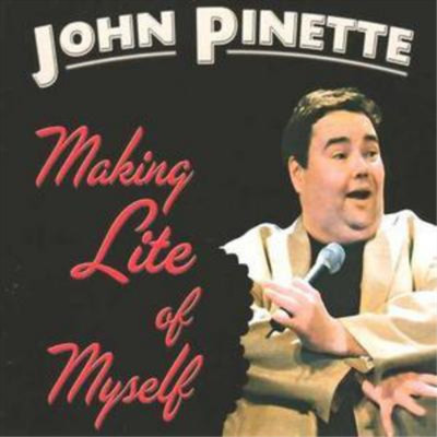 John Pinette Making Lite of Myself (CD) Album