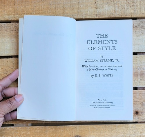 DIE ELEMENTE DES STILS VINTAGE 1963 BUCH VON WILLIAM STRUNK, JR. & E.B. WEISS - Bild 5 von 13