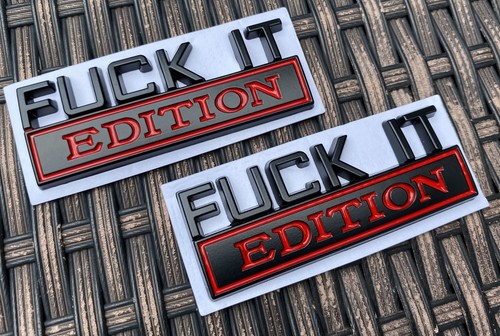 2pc F*CK IT EDITION emblem Badges Sticker Decal for Chevy Car Truck Universal