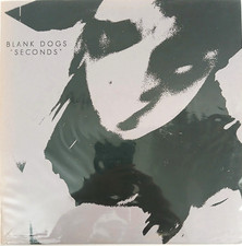 Blank Dogs - Seconds - 2009 Vinyl EP - Post-Punk / Lo-Fi