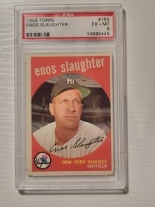 1959 Topps - Enos Slaughter #155 EX-MT PSA 6