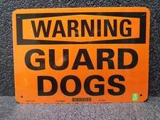 LYLE Aluminum, Security Sign, Warning Guard Dogs, 10" Width, 7" Height