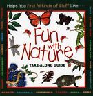 Fun With Nature Take Along GUICB Take-along Guide 9781559717021 by Mel Boring