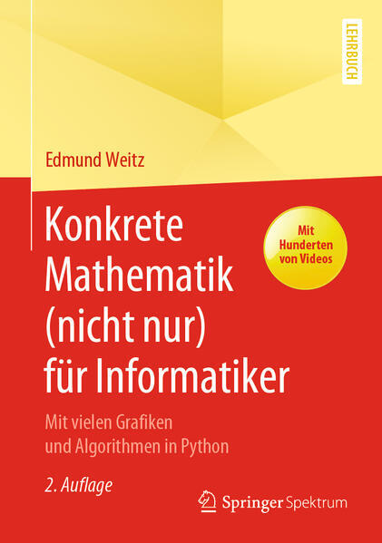 Konkrete Mathematik (nicht Nur) Für Informatiker | Edmund Weitz | 2021