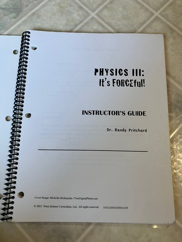 NOEO Science Physics 3 Instructor's Guide, 2011 Edition High School Spiral Bound - Picture 2 of 4