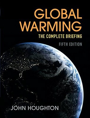 Global Warming: The Complete Briefing by Houghton, John 1107463793 FREE Shipping