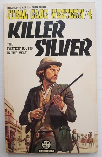 Doctor Jubal Cade Charles R Pike Cowboy Wild West Vintage Paperback Choose Title - Picture 8 of 29