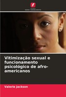 Valerie Jackson | VitimizaçãO Sexual E Funcionamento PsicolóGico De...