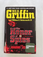 Honor Bound Ser.: The Honor of Spies by William E. Butterworth IV and W. E....