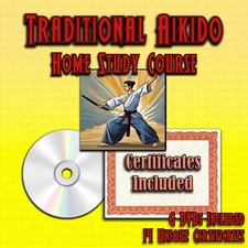 Home Study Course - Traditional Aikido (DVDs + Certificates)