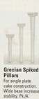 New Wilton Grecian Spiked 9" Pillars , 4 count package, #303-3712