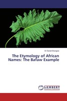 The Etymology Of African Names: The Bafaw Example Daniel Ekongwe Taschenbuch