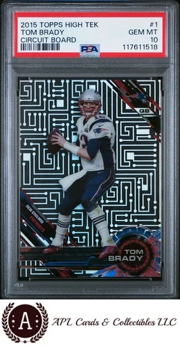 2015 Topps High Tek #1 Tom Brady Circuit Board PSA 10