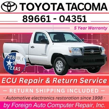 89661-04351 Tacoma Toyota ECU Repair Service - Quality Service, 5 Year Warranty