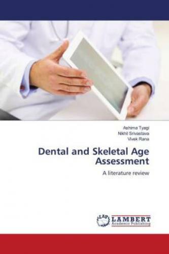 Thumbnail - Dental And Skeletal Age Assessment A Literature Review 6704