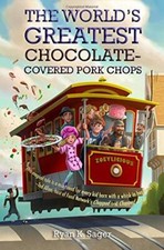 The World's Greatest Chocolate-Covere..., Sager, Ryan K