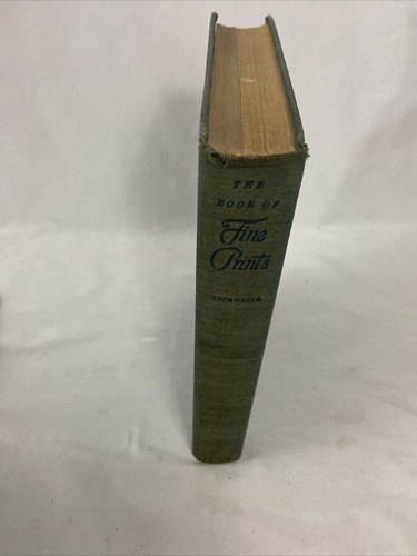 The Book Of Fine Prints Carl Zigrosser 1948 Crown Hardcover Book - Picture 3 of 9