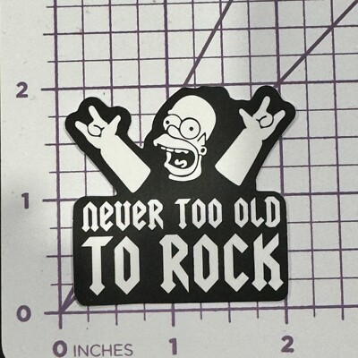 #ad #ad Homer Simpson Never Too Old To Rock Vinyl Decal Sticker Bomb Rock N’ Roll $3.69