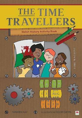 Time Travellers, The (Welsh History Activity Book) by Tanwen Haf (Paperback,...