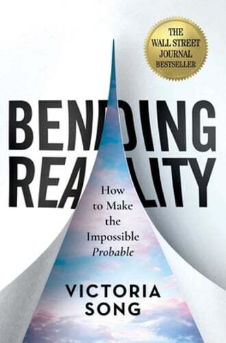 Bending Reality: How to Make the Impossible Probable by Victoria Song: Used - Picture 1 of 1