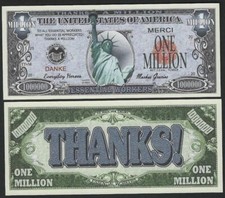 Lot of 100 bills - ESSENTIAL WORKERS LIBERTY THANKS A MILLION DOLLAR THANK YOU