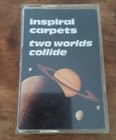 Inspiral Carpets 'Two Worlds Collide' (1992) cassingle very good condition