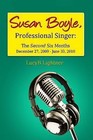 Susan Boyle, Professional Singer: The Second Six Months by Lucyb Lightner (Paperback / softback, 2010)