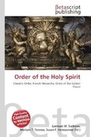 Lambert M. Surhone (U. A.) | Order Of The Holy Spirit | Taschenbuch | Englisch