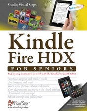 Kindle Fire HDX for Seniors: Step-b..., Studio Visual S